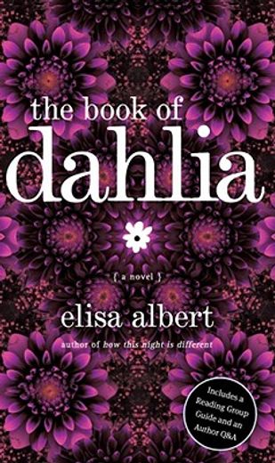 the book of dahlia (en Inglés)