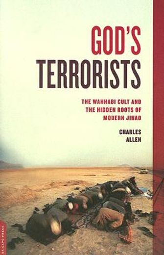 god´s terrorists,the wahhabi cult and the hidden roots of modern jihad