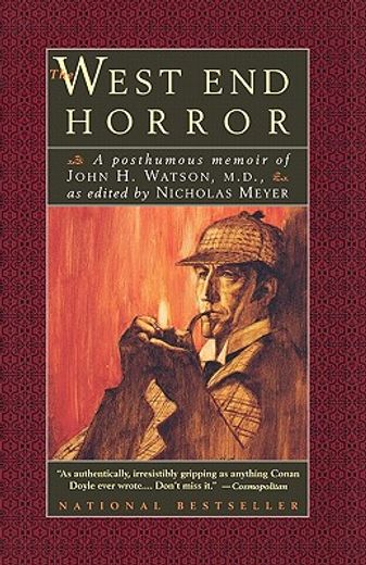 the west end horror,a posthumous memoir of john h. watson, m.d. (en Inglés)