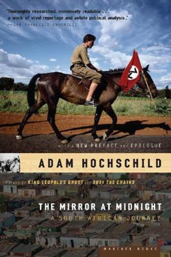 the mirror at midnight,a south african journey