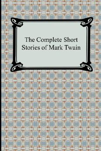 the complete short stories of mark twain (in English)