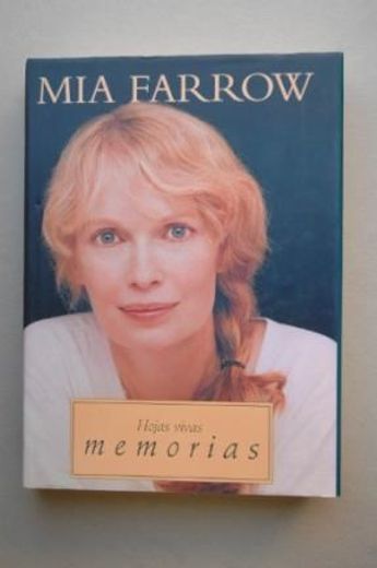 Hojas Vivas: Mia Farrow