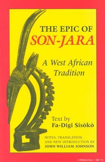 the epic on son-jara,a west african tradition