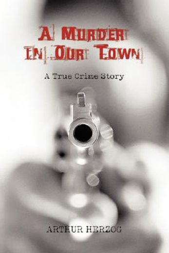 murder in our town