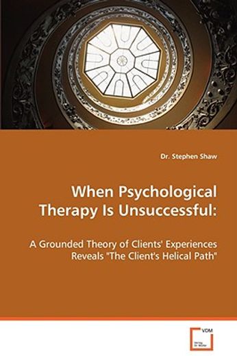 when psychological therapy is unsuccessful