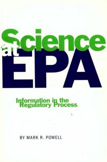 science at epa,information in the regulatory process