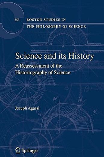 science and its history,a reassessment of the historiography of science