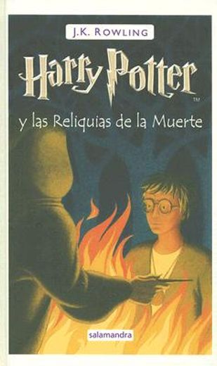 harry potter y las reliquias de la muerte / harry potter and the deadly hollows