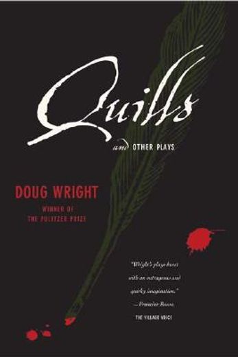 quills and other plays (in English)