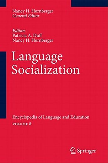 encyclopedia of language and education,language socialization