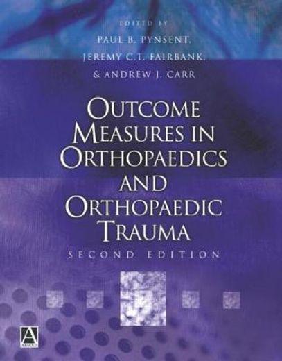 outcome measures in orthopaedics and orthopaedic trauma