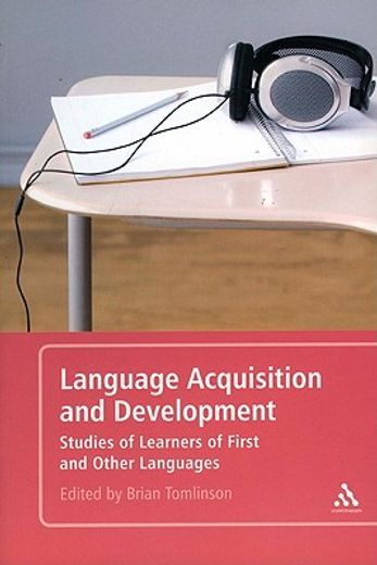 language acquisition and development,studies of learners of first and other languages