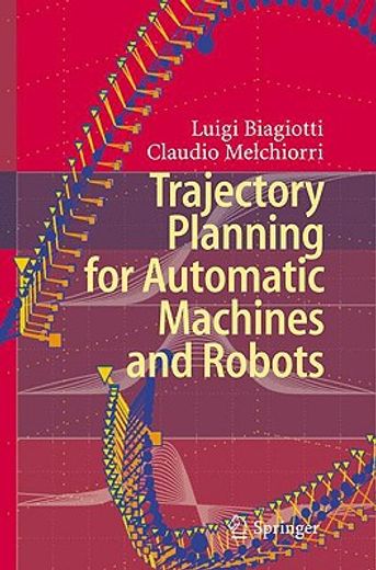 trajectory planning for automatic machines and robots