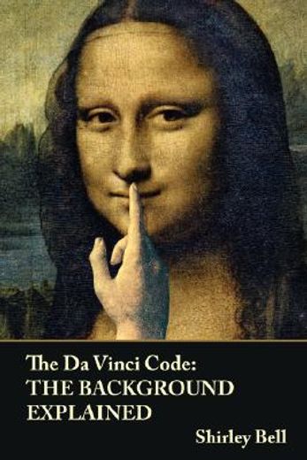the da vinci code: the background explained