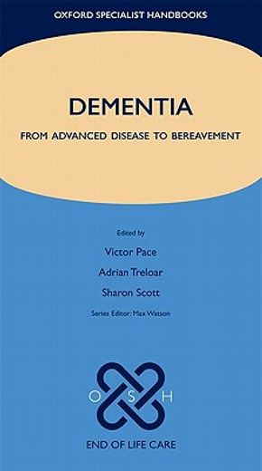 dementia,from advanced disease to bereavement