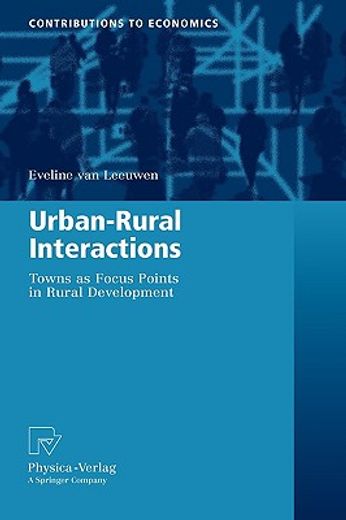 urban-rural interactions,towns as focus points in rural development
