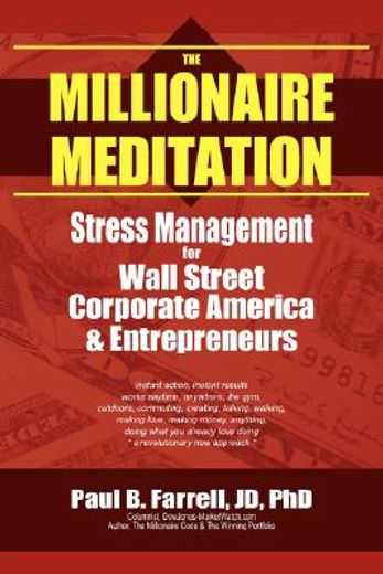the millionaire meditation,stress management for wall street corporate america & entrepreneurs