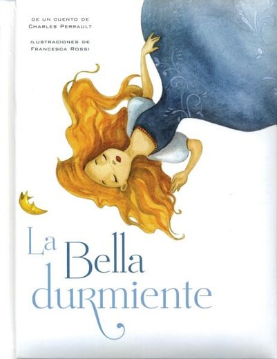 Bella Durmiente (in Spanish)