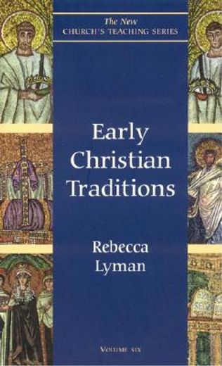 early christian traditions (en Inglés)