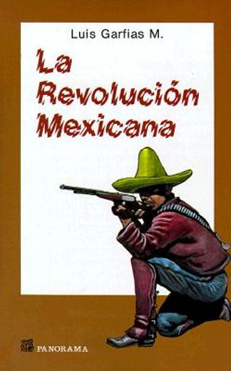 revolución mexicana, la (español)