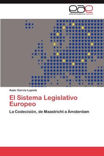 el sistema legislativo europeo