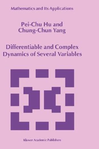 differentiable and complex dynamics of several variables (en Inglés)