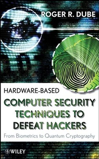 hardware-based computer security techniques to defeat hackers (in English)