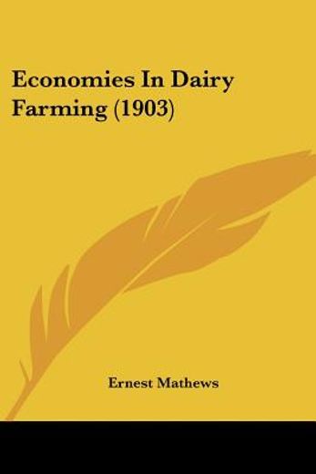 economies in dairy farming
