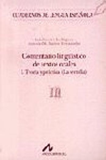 Comentario lingüistico de textos orales I (m) (Cuadernos de lengua española)