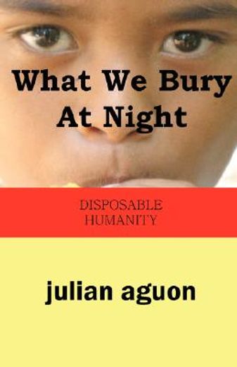 what we bury at night (en Inglés)