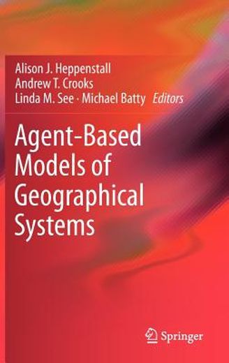 current geographical theories for agent-based modelling: (en Inglés)