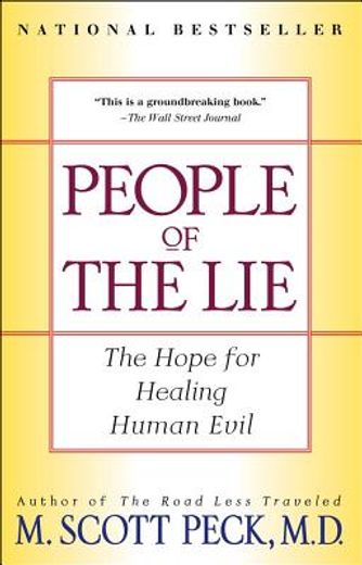 people of the lie,the hope for healing human evil (en Inglés)