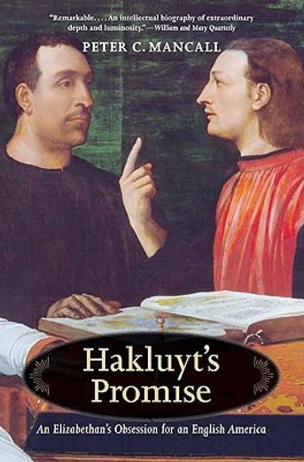 hakluyt´s promise,an elizabethan´s obsession for an english america