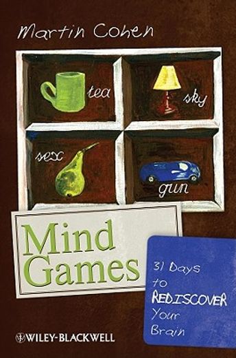 mind games,31 days to rediscover your brain