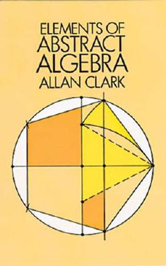 elements of abstract algebra (en Inglés)
