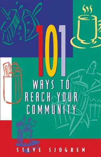 101 ways to reach your community (en Inglés)