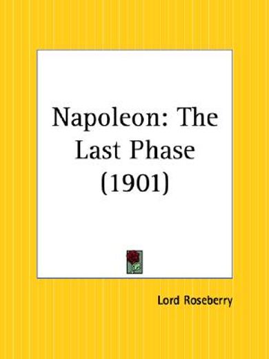 napoleon,the last phase 1901