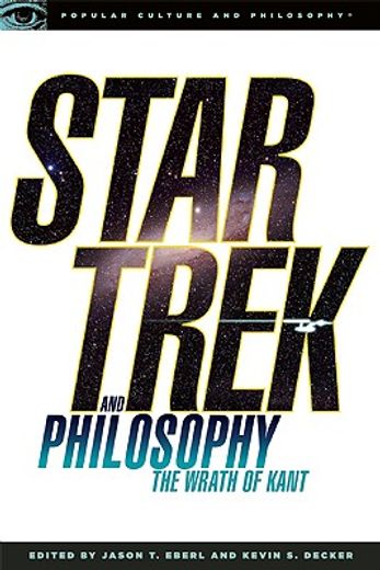 star trek and philosophy,the wrath of kant (in English)
