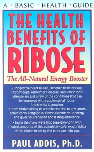 the health benefits of ribose,the all-natural energy booster