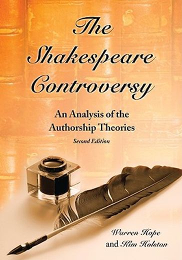 shakespeare controversy,an analysis of the authorship theories