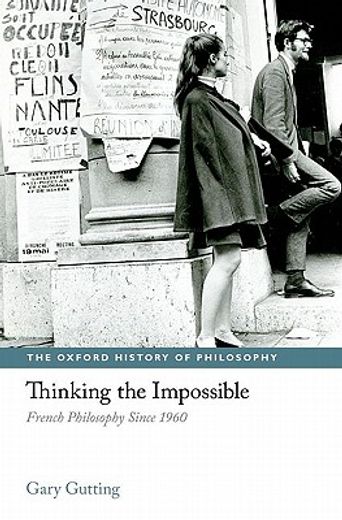 thinking the impossible,french philosophy since 1960