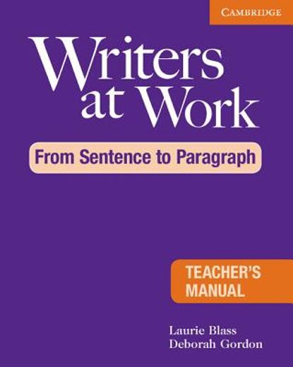 writers at work,from sentence to paragraph