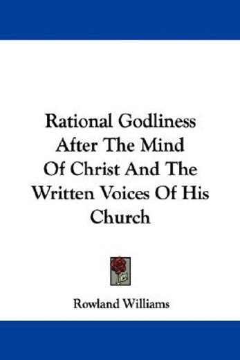 rational godliness after the mind of chr