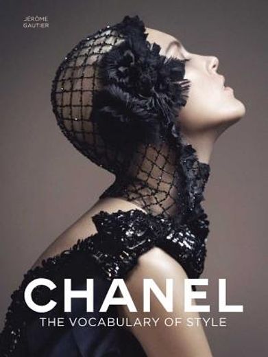Chanel: The Vocabulary of Style (en Inglés)
