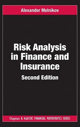 Risk Analysis in Finance and Insurance (en Inglés)