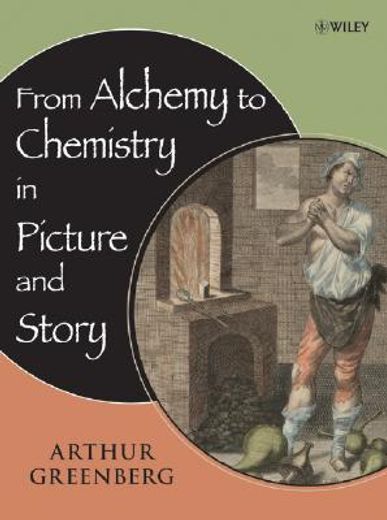 from alchemy to chemistry in picture and story (en Inglés)