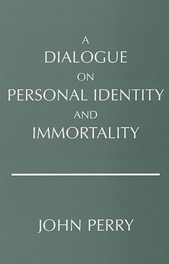 a dialogue on personal identity and immortality