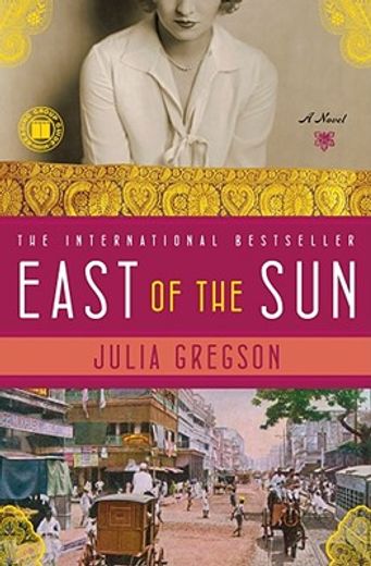East of the Sun (en Inglés)