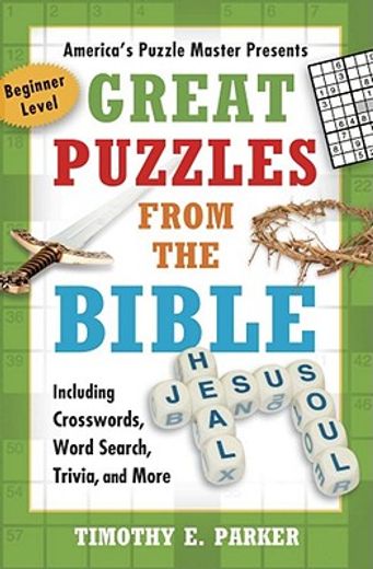great puzzles from the bible,including crosswords, word search, trivia, and more (en Inglés)