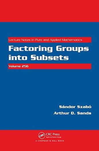 Factoring Groups Into Subsets (en Inglés)